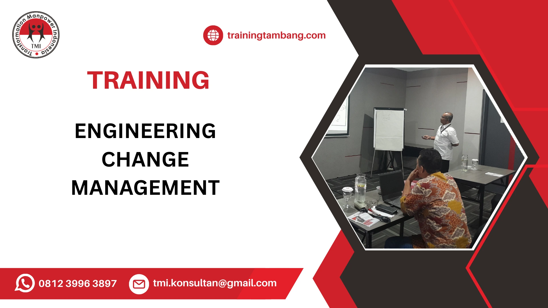 TRAINING MANAJEMEN PERUBAHAN TEKNIS DALAM PROYEK