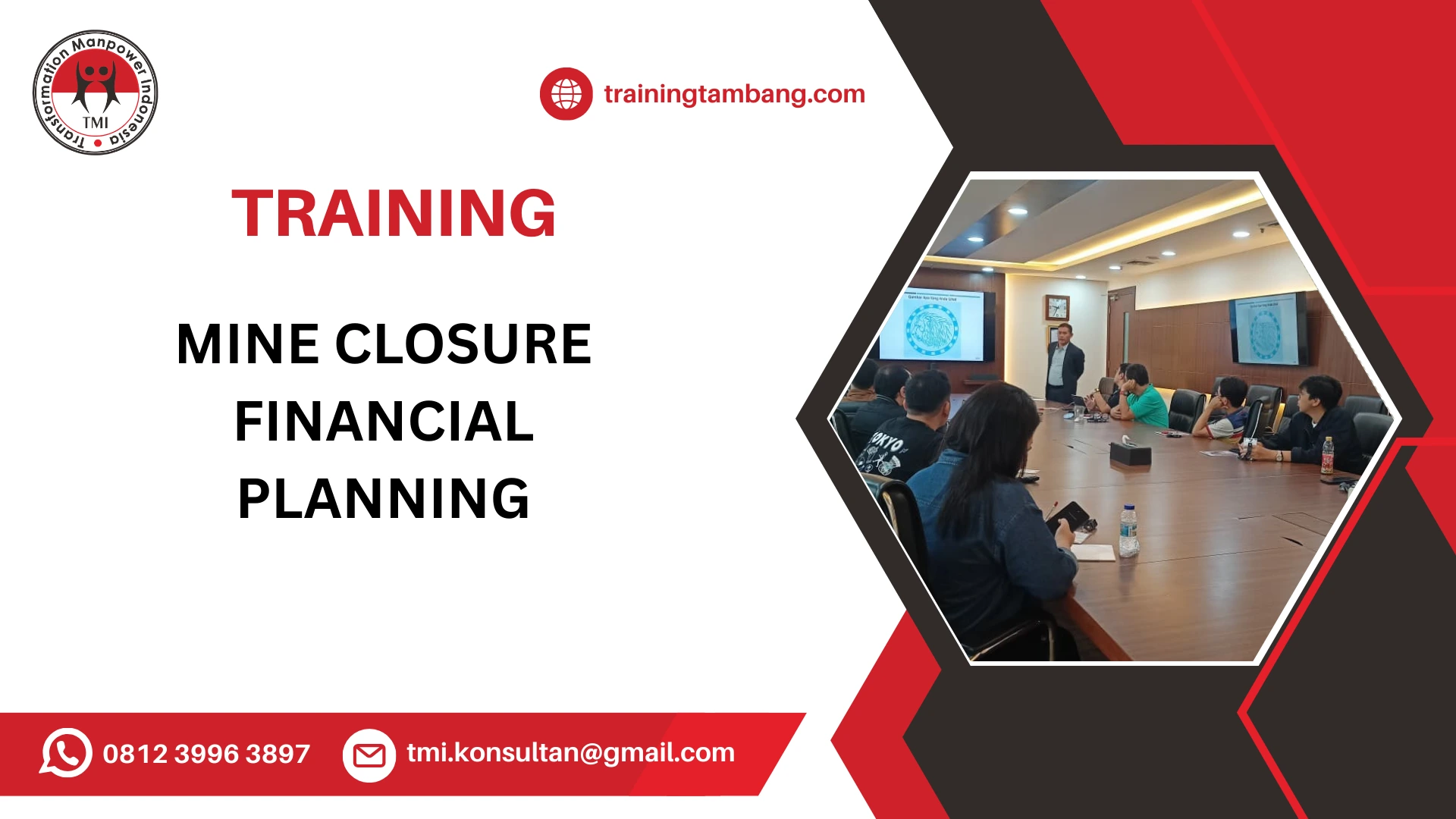 TRAINING FINANCIAL PLANNING FOR MINE CLOSURE