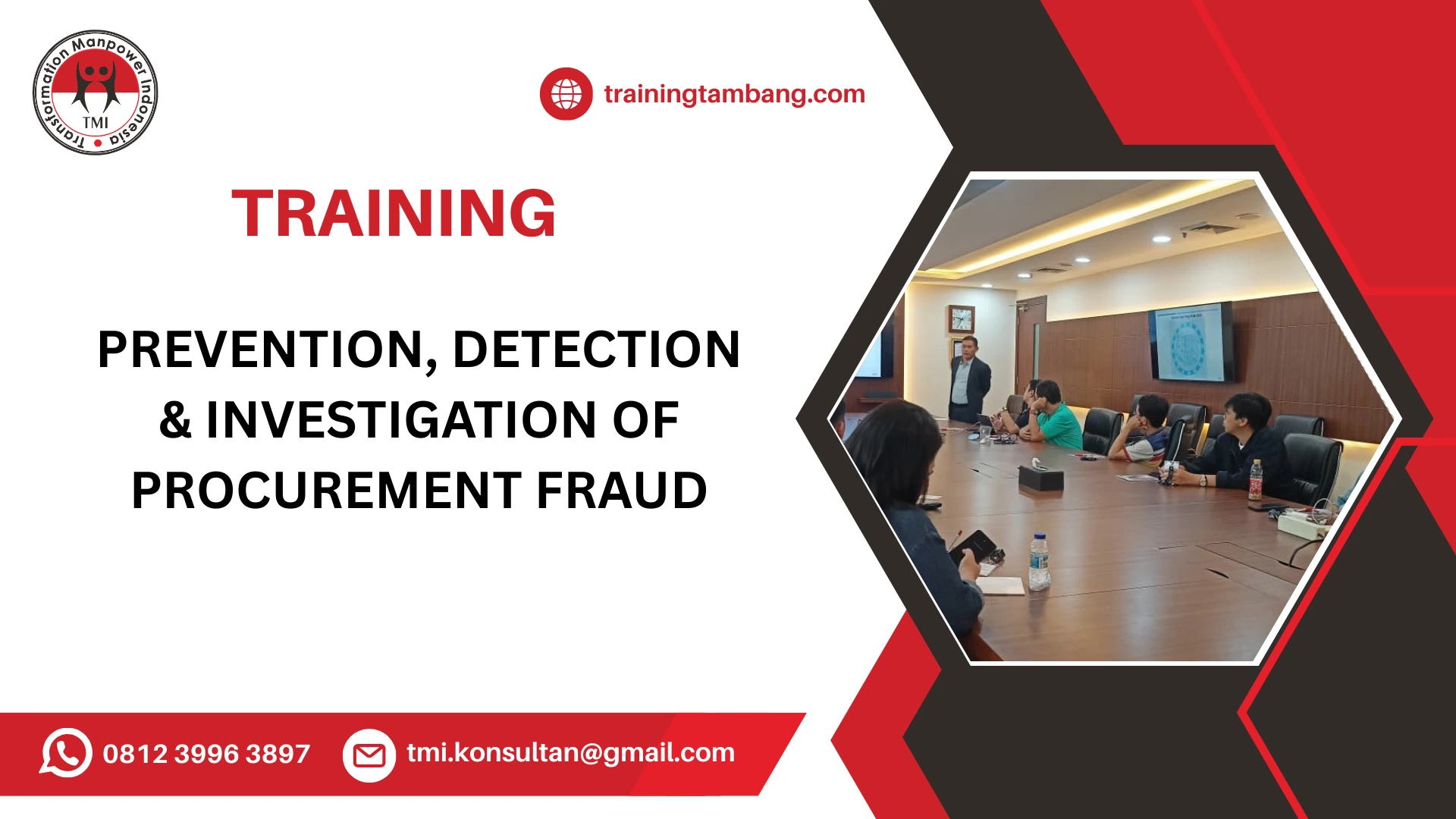 TRAINING PENDETEKSIAN DAN PENCEGAHAN KECURANGAN DALAM PENGADAAN