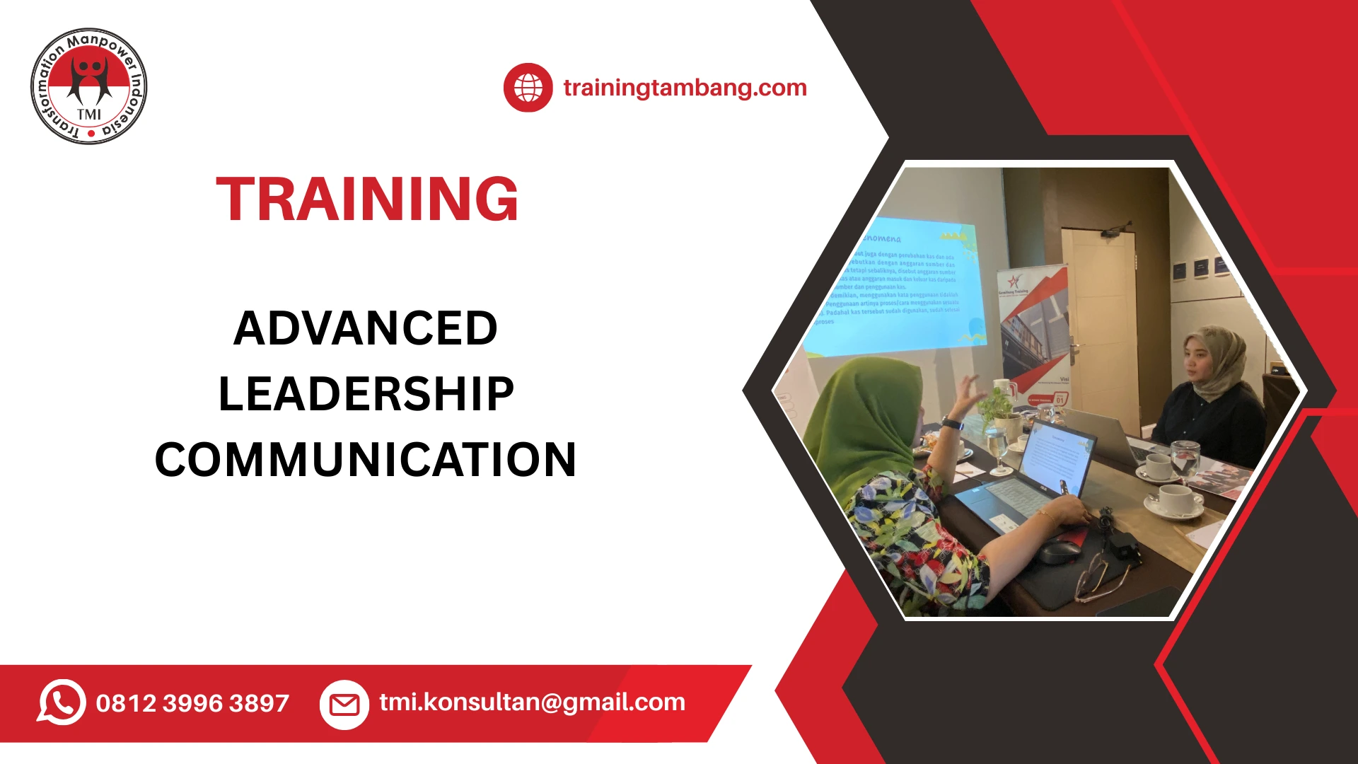 TRAINING KOMUNIKASI EFEKTIF UNTUK PEMIMPIN